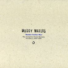 Muddy Waters: I Won't Go On (Single Version)