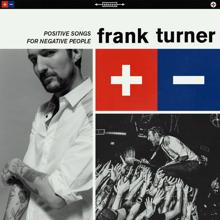 Frank Turner: Positive Songs For Negative People