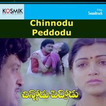 S. P. Balasubrahmanyam: Chinnodu Peddodu (Original Motion Picture Soundtrack)