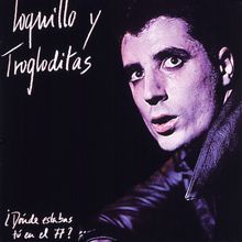 Loquillo Y Los Trogloditas: 77 (2017 Remaster)