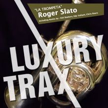 Roger Slato: La Trompeta (Kid Shakers Remix)