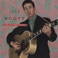 Jack Scott: Is There Something On Your Mind (Remastered)