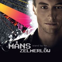 Måns Zelmerlöw: Stand By For... (incl. digital booklet and poster)