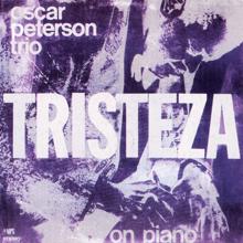 The Oscar Peterson Trio: Tristeza