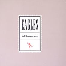 Eagles: Hell Freezes Over (Remaster 2018)