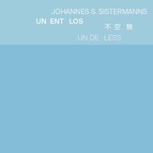 Johannes S. Sistermanns: Un Ent Los 24