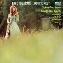 Dottie West: No Love At All