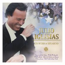 Julio Iglesias: Süsser Die Glocken Nie Klingen (Album Version)