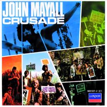 John Mayall & The Bluesbreakers: Crusade