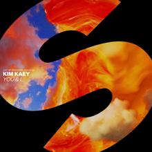 Kim Kaey: You & I