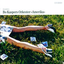 Bo Kaspers Orkester: Amerika