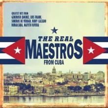 The Real Maestros feat. Paquito D Rivera, Mario Bauza Orquestra & Rudy Calzado: Kikiriki
