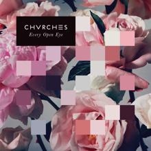 CHVRCHES: High Enough To Carry You Over