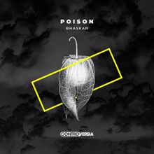 Bhaskar: Poison