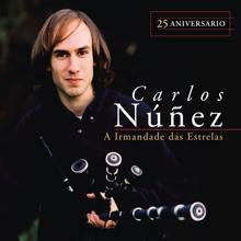 Carlos Nuñez: A Irmandade das Estrelas (25 Aniversario)