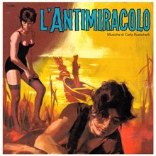 Carlo Rustichelli: L'antimiracolo (Original Soundtrack) (L'antimiracoloOriginal Soundtrack)