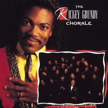 The Rickey Grundy Chorale: Rickey Grundy Chorale