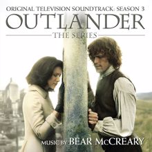Bear McCreary: Outlander: Season 3 (Original Television Soundtrack)