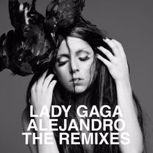 Lady Gaga: Alejandro (Afrojack Remix)