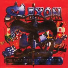 Saxon: The Eagle Has Landed, Pt. 2 (Live in Germany, December 1995)
