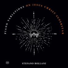 Stefano Bollani: Piano Variations on Jesus Christ Superstar