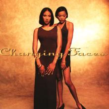 Changing Faces: Baby Your Love