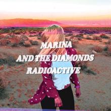 Marina: Radioactive