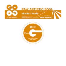 Raw Artistic Soul: Miami Theme (Ralf GUM Sax Lick Dub)