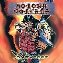 Sonora Ponceña: On Target