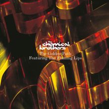 The Chemical Brothers, The Flaming Lips: The Golden Path