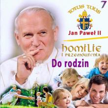 Jan Pawel II: Homilie i przemówienia Jana Pawla II – Lowicz