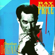 Ray Price: For the Good Times