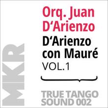 Orquesta Juan D'Arienzo: Nunca más