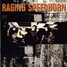 Raging Speedhorn: Knives And Faces