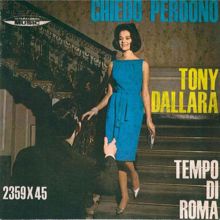 Tony Dallara: Chiedo perdono - Tempo di Roma