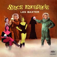 Les Baxter: Space Escapade