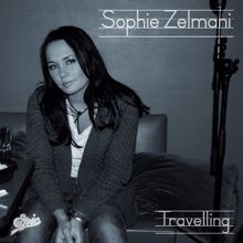 Sophie Zelmani: Travelling