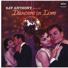 Ray Anthony: Falling In Love With Love