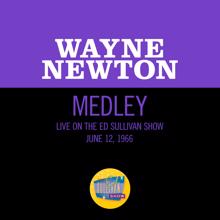 Wayne Newton: (Give Me That) Old Time Religion/America (My Country 'Tis of Thee) (Medley/Live On The Ed Sullivan Show, June 12, 1966) ((Give Me That) Old Time Religion/America (My Country 'Tis of Thee)Medley/Live On The Ed Sullivan Show, June 12, 1966)