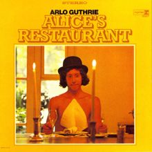 Arlo Guthrie: Alice's Restaurant
