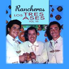 Los Tres Ases: Rancheras - Los Tres Ases - Vol. VII