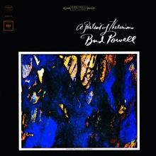 Bud Powell: A Portrait of Thelonious