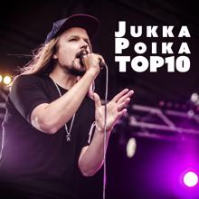 Jukka Poika: TOP 10