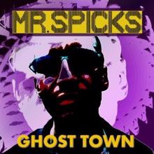 Mr. Spicks: Ghost Town