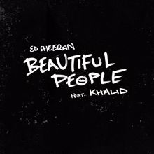 Ed Sheeran: Beautiful People (feat. Khalid)