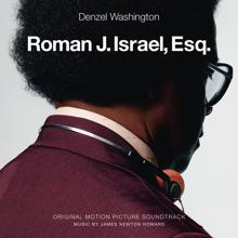 James Newton Howard: Roman J. Israel, Esq. (Original Motion Picture Soundtrack)