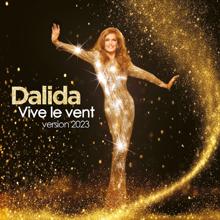 Dalida: Vive le vent (Nouvelle orchestration 2023)