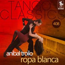 Anibal Troilo con Alberto Marino: Tango y copas