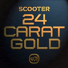 Scooter: 24 Carat Gold
