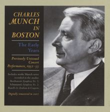 Charles Munch: Munch in Boston: The Early Years